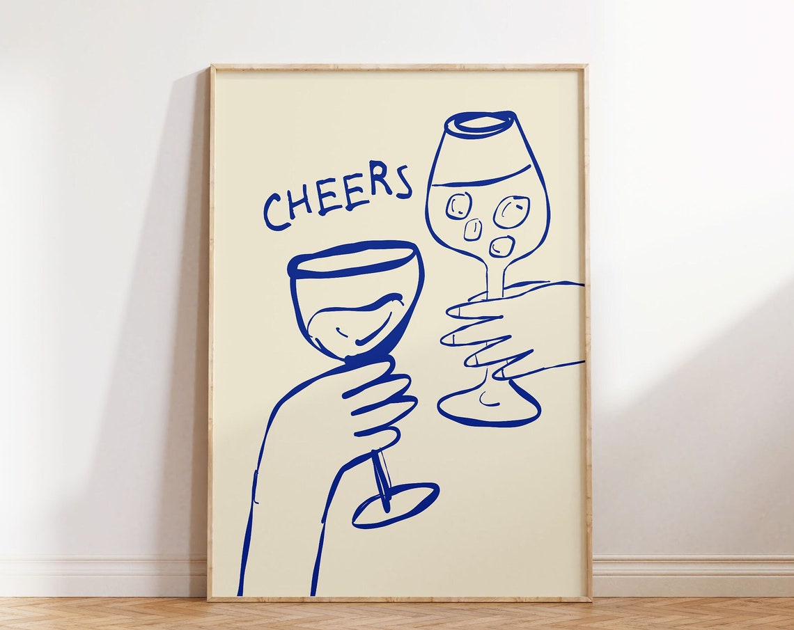 Cheers Wine Glasses Toast Blue Bar Cart Drink Art Kitchen Decor Poster