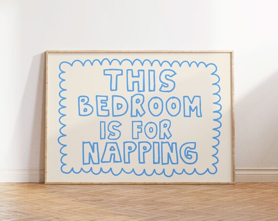 This Bedroom Is For Napping Print Trendy Horizontal Wall Art Trendy Bedroom Decor Cute Quote Art Aesthetic Bedroom Decor Wall Art