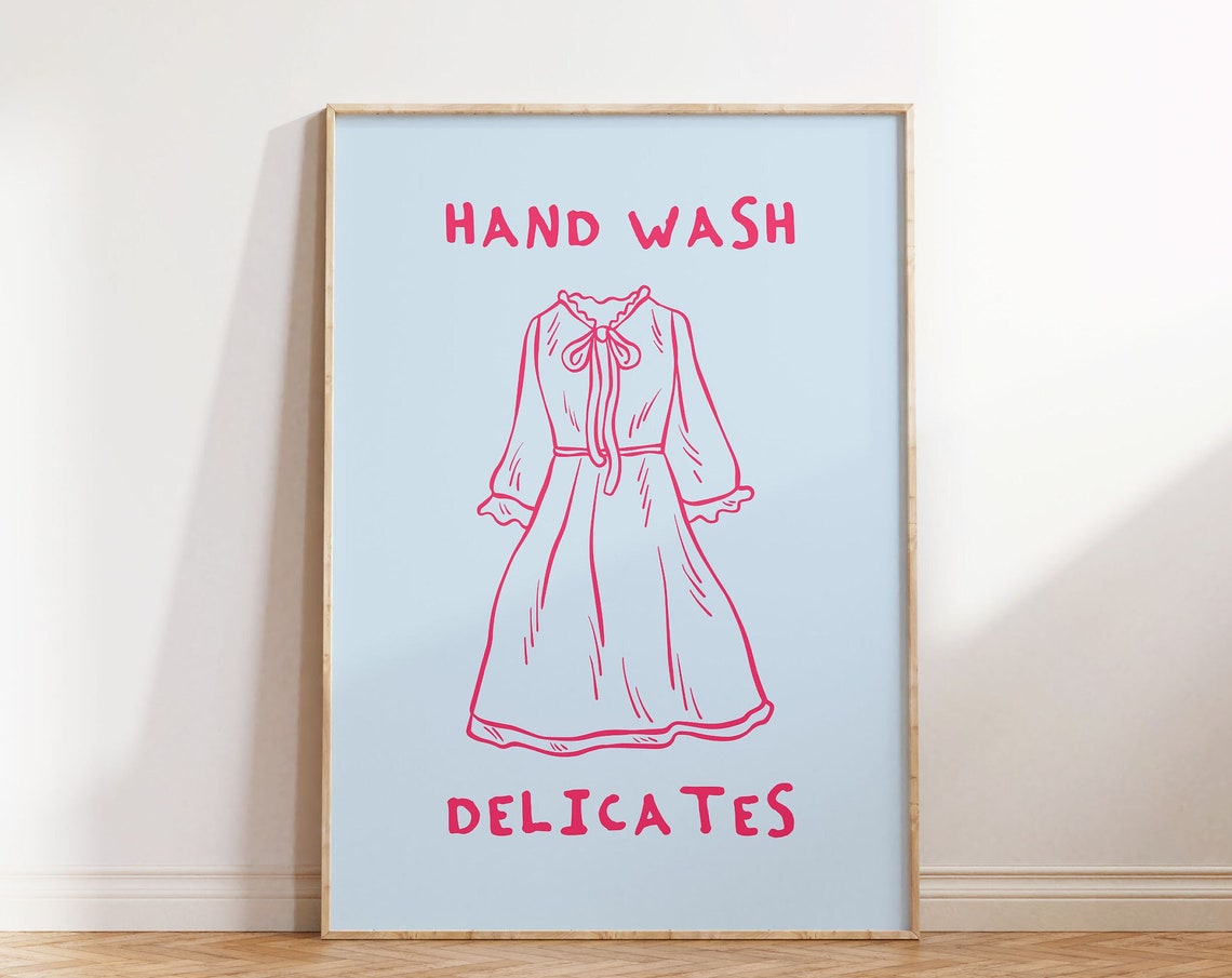 Hand Wash Delicates Cute Pink Dress Laundry Room Quote Poster
