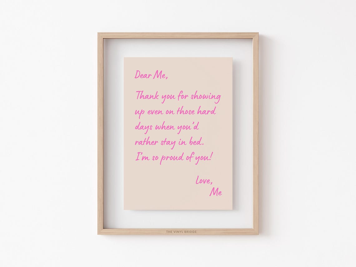 Dear Me Thank You For Showing Up Pink Script Self Love Poster - Image 3