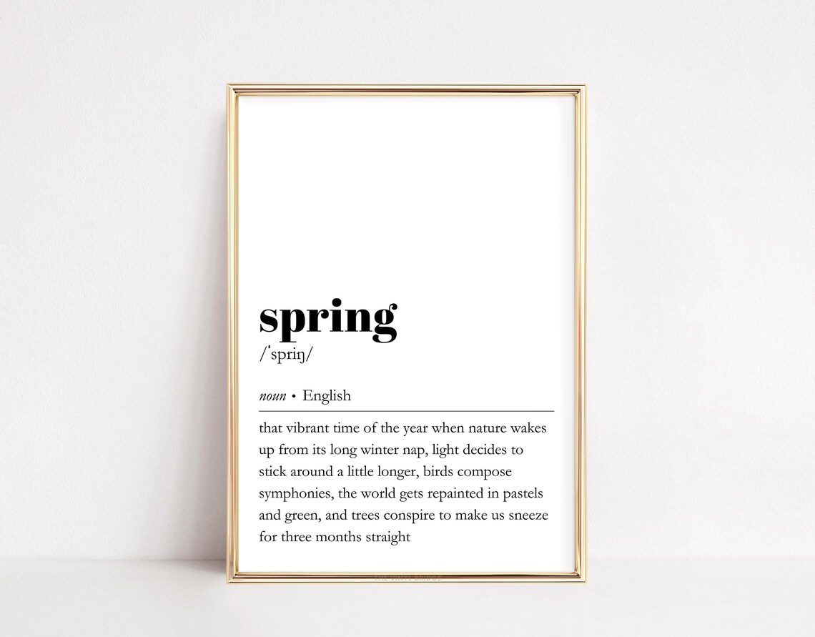Spring Definition Poster Funny Dictionary Wall Art Easter Decor Minimalist Quote Poster Seasonal Typography Sign