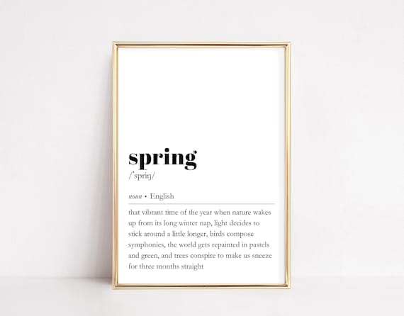 Spring Definition Poster Funny Dictionary Wall Art Easter Decor Minimalist Quote Poster Seasonal Typography Sign