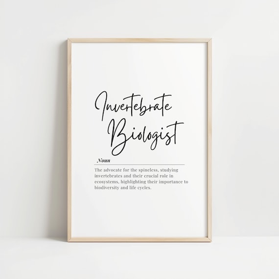Invertebrate Biologist Definition Noun Script Typography Science Gift Art Poster