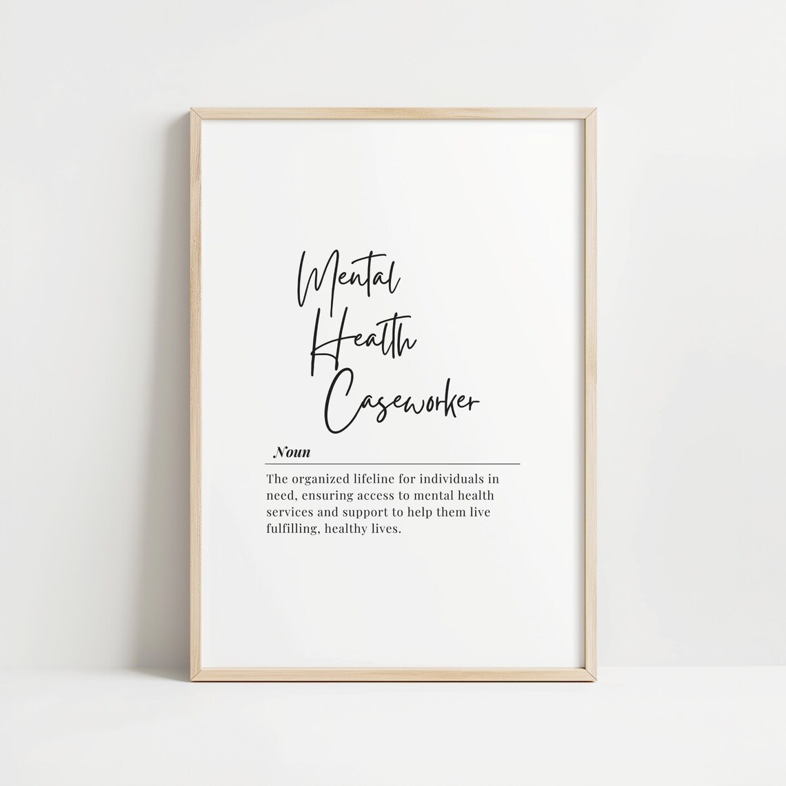 Mental Health Caseworker Print Inspirational Wall Art Social Worker Decor Office Motivation Instant