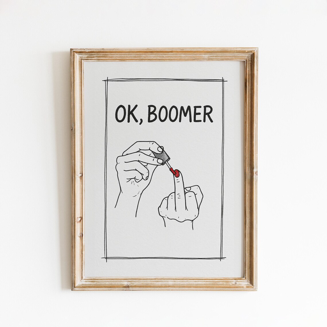 OK Boomer Middle Finger Nail Polish Funny Quote Wall Art Decor
