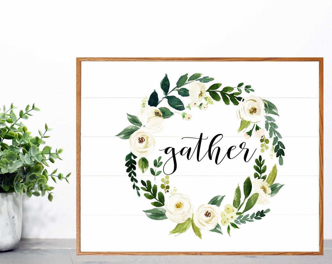 Gather White Rose Wreath Greenery Script Farmhouse Home Poster