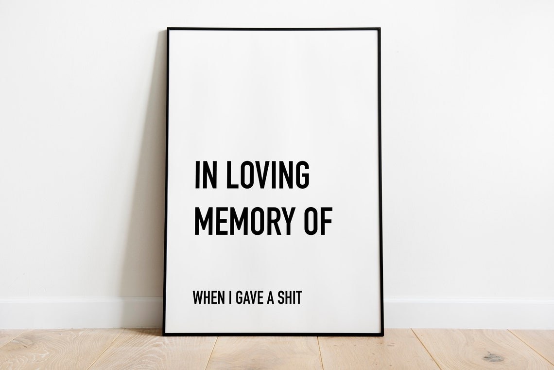 In Loving Memory Quote Print