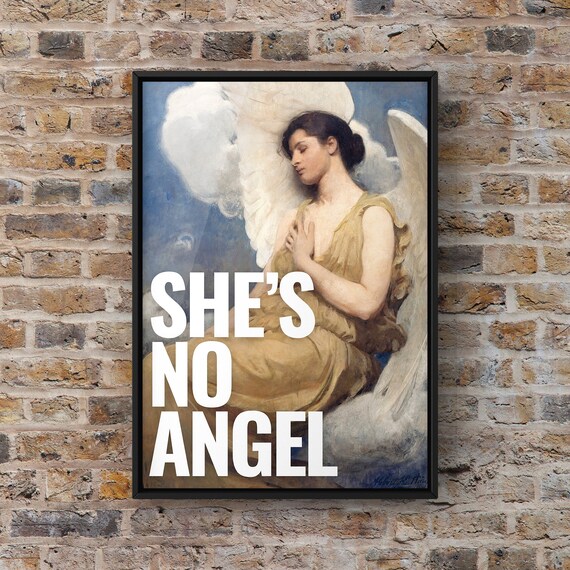 Shes No Angel Text Over Classical Angel Painting Altered Art Print