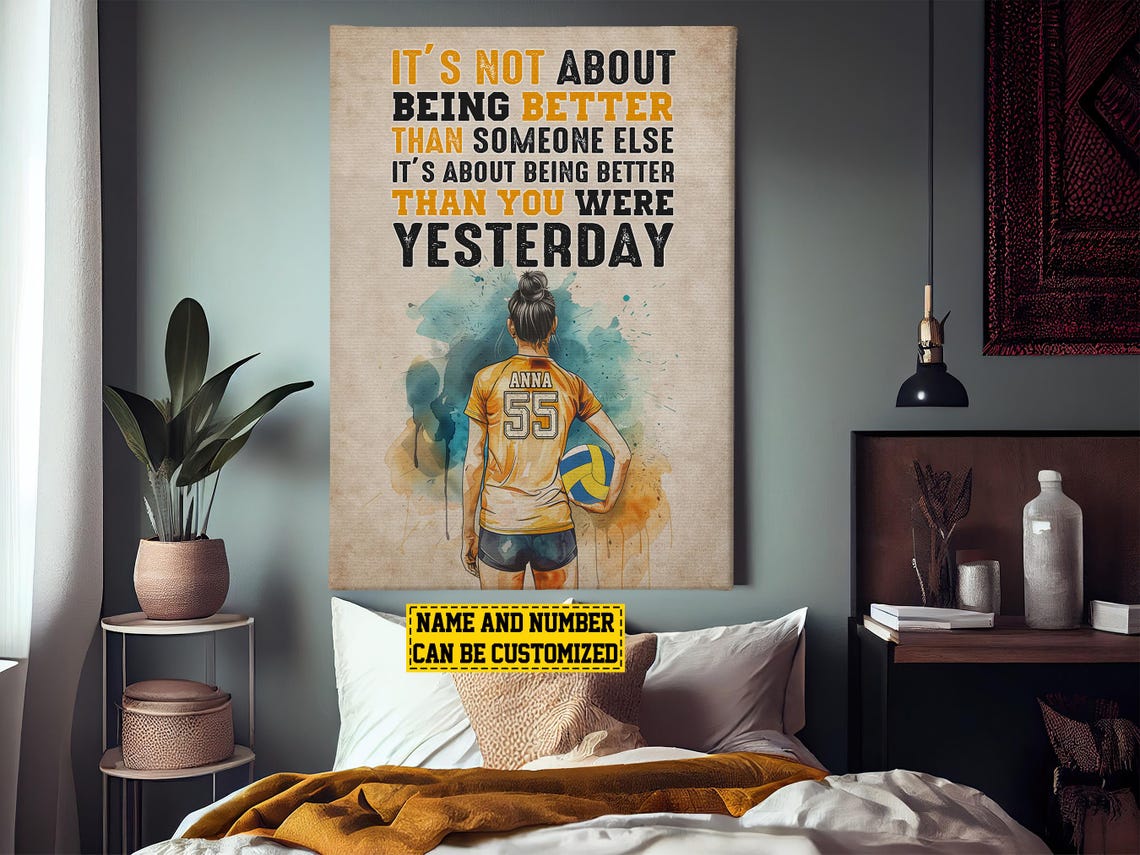Better Than You Were Yesterday Volleyball Motivational Custom Poster - Image 3