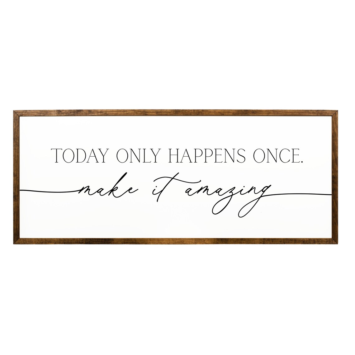 Today Only Happens Once Quote, Inspirational Wall Art Print - Image 2