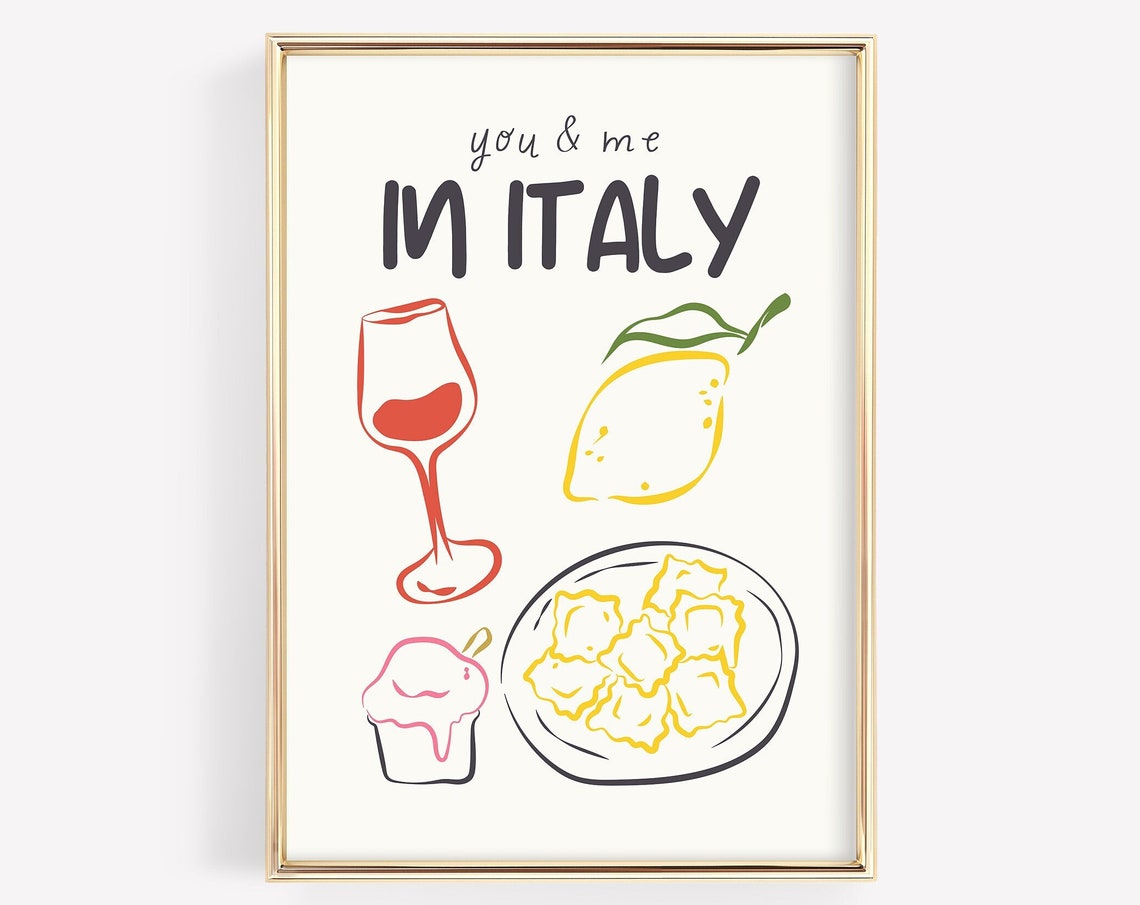 Italian Wall Art You And Me In Italy Italian Wall Decor Italian Food Art Italian Kitchen Decor Colorful Italian Art
