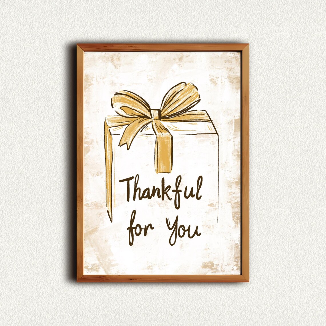 Thankful For You Gift Box With Gold Bow Thanksgiving Quote Poster - Image 3
