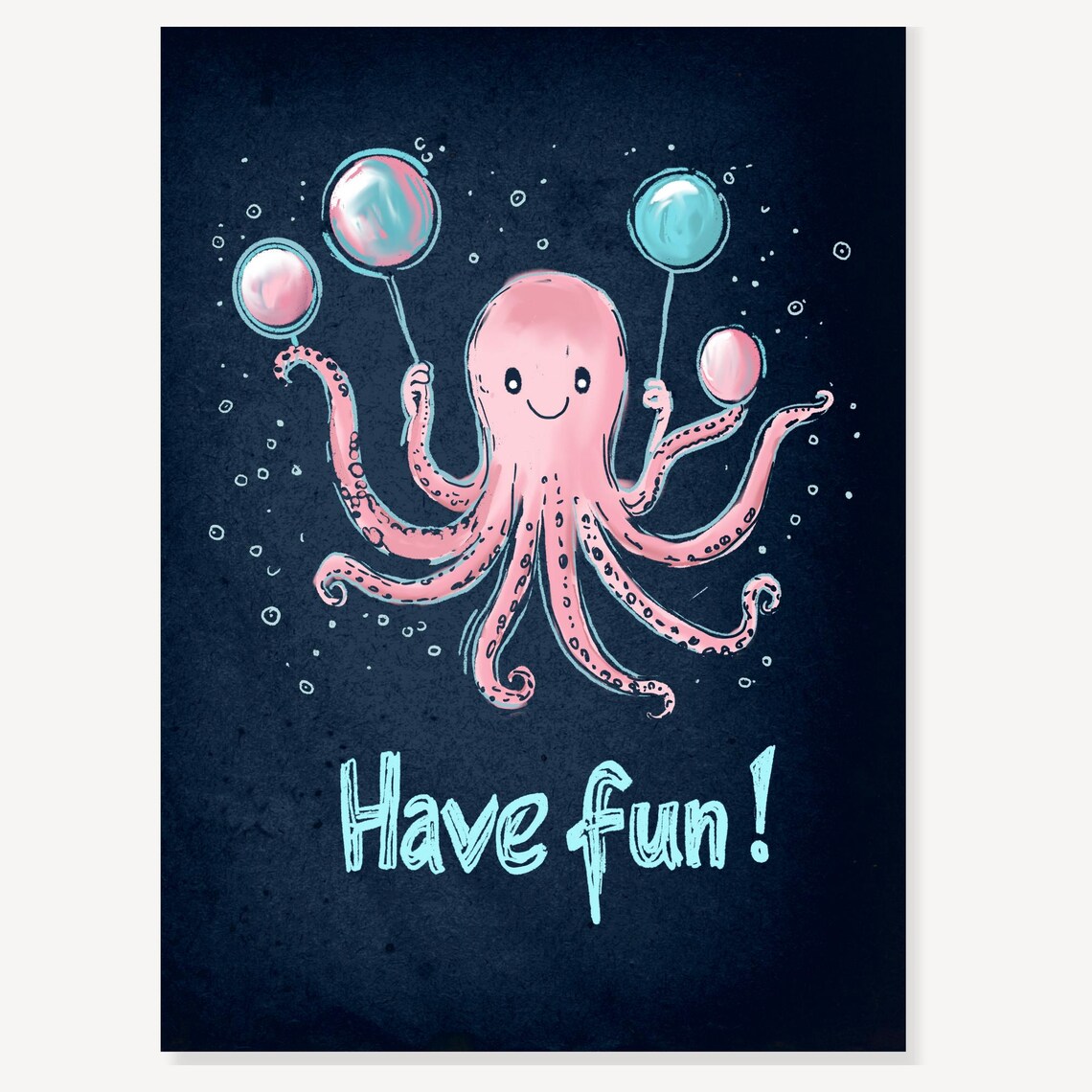 Have Fun Pink Octopus Balloons Kids Room Cheerful Affirmation Poster - Image 2