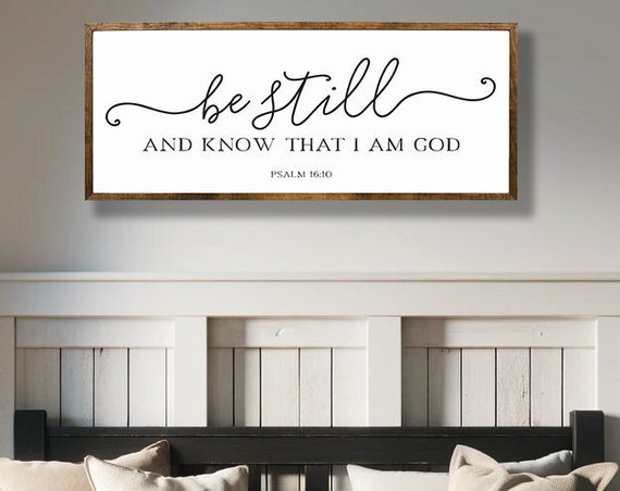 Be Still And Know That I Am God Psalm 1610 Wooden Sign Scripture Wall Art Inspirational Quote Christian Home Decor Bible Verse