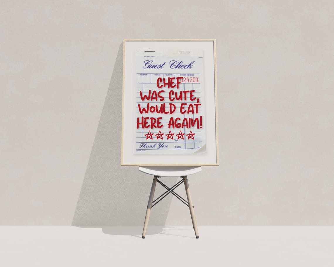 Guest Check Print Trendy Art Prints Chef Was Cute Would Eat Here Again Kitchen Wall Art Receipt Art Print Kitchen Art Print - Image 3