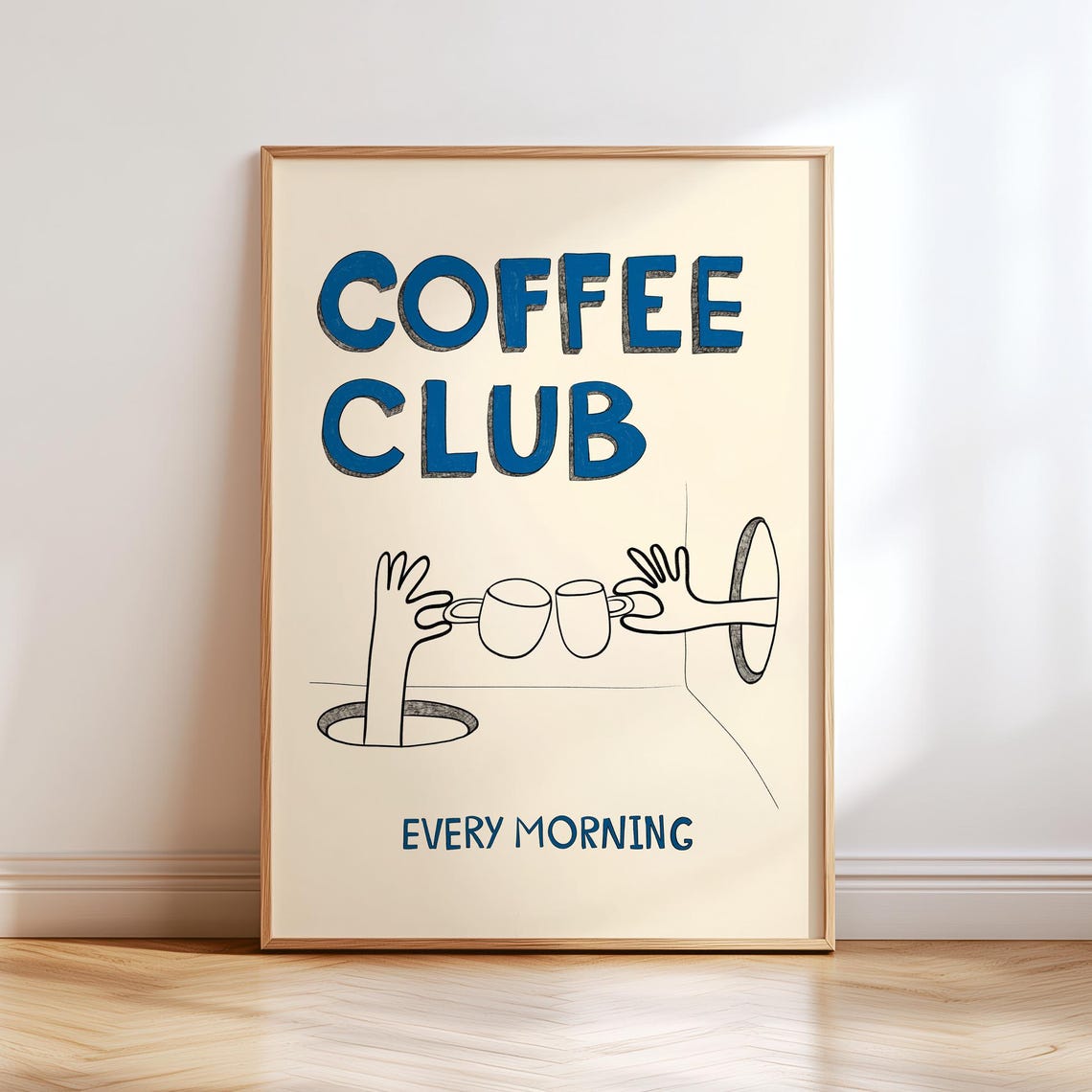 Coffee Club Every Morning Hands Cheersing Mugs Blue Bold Poster