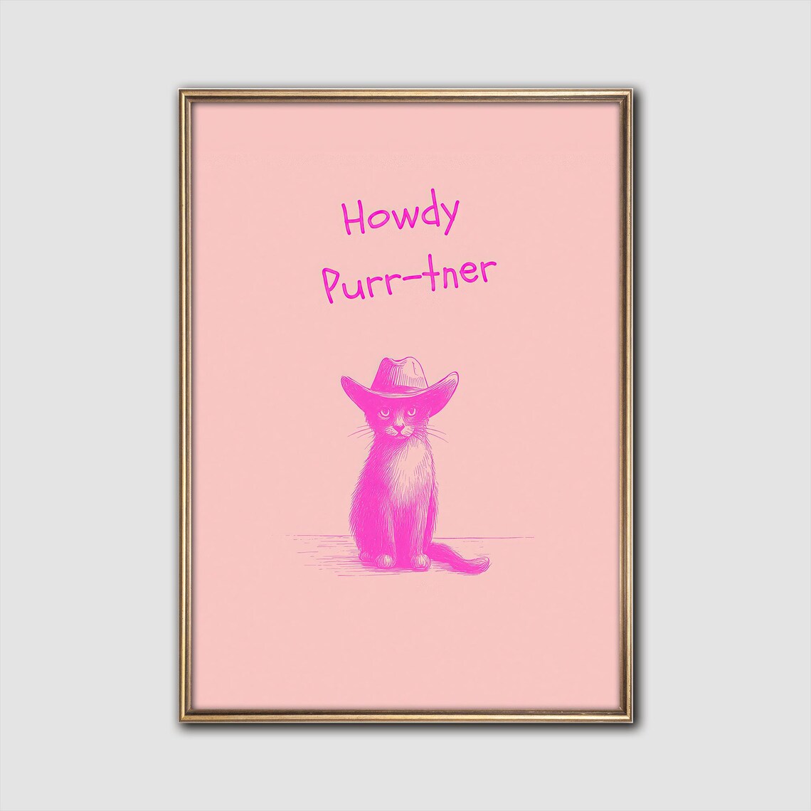 Howdy Purr-tner Pink Cowboy Cat Funny Western Quote Art Poster