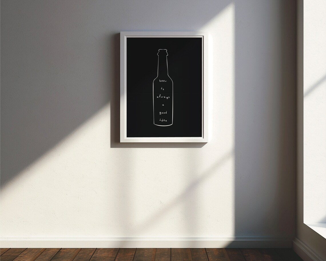 Beer Is Always A Good Idea Minimalist Art Print - Image 5
