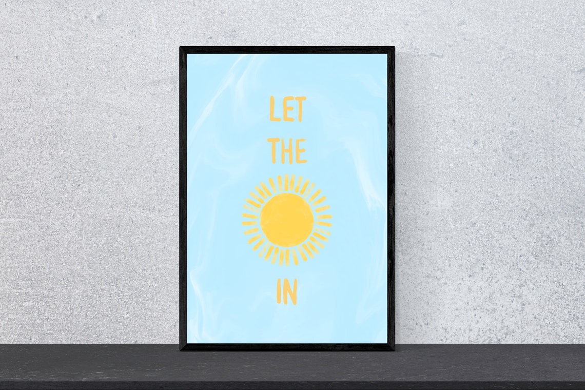 Let The Sunshine In Happy Yellow Sun Summer Quote Art Poster