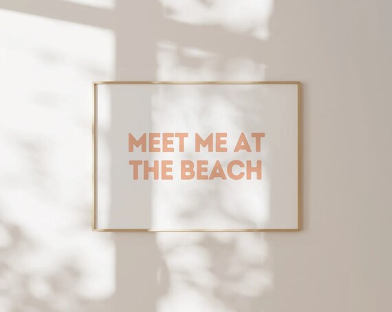 Meet Me at the Beach Bold Orange Typography Coastal Wall Art