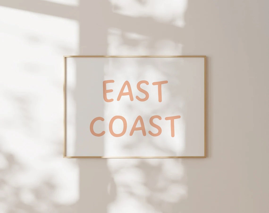 East Coast Peach Hand Lettering Minimal Coastal Decor Poster