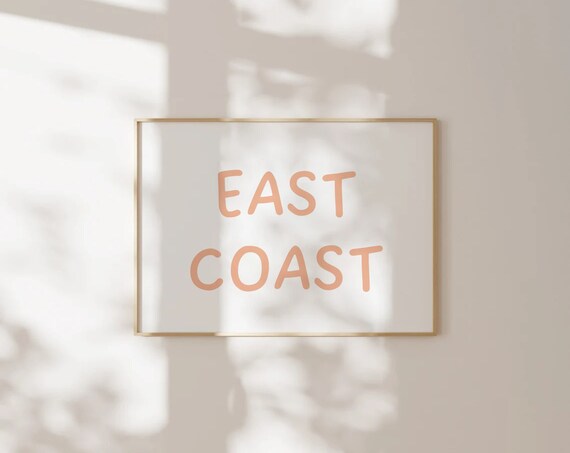 East Coast Peach Hand Lettering Minimal Coastal Decor Poster