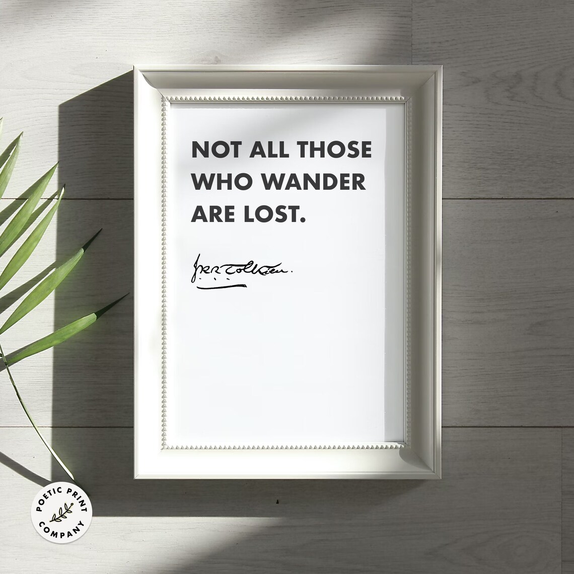 J R R Tolkien Not All Those Who Wander Are Lost Quote Minimalist Art - Image 5