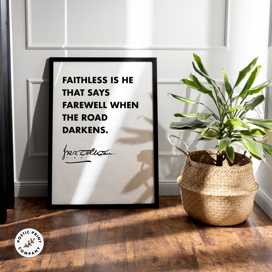 JRR Tolkien Faithless Is He That Says Farewell Road Darkens Quote Poster - Image 4