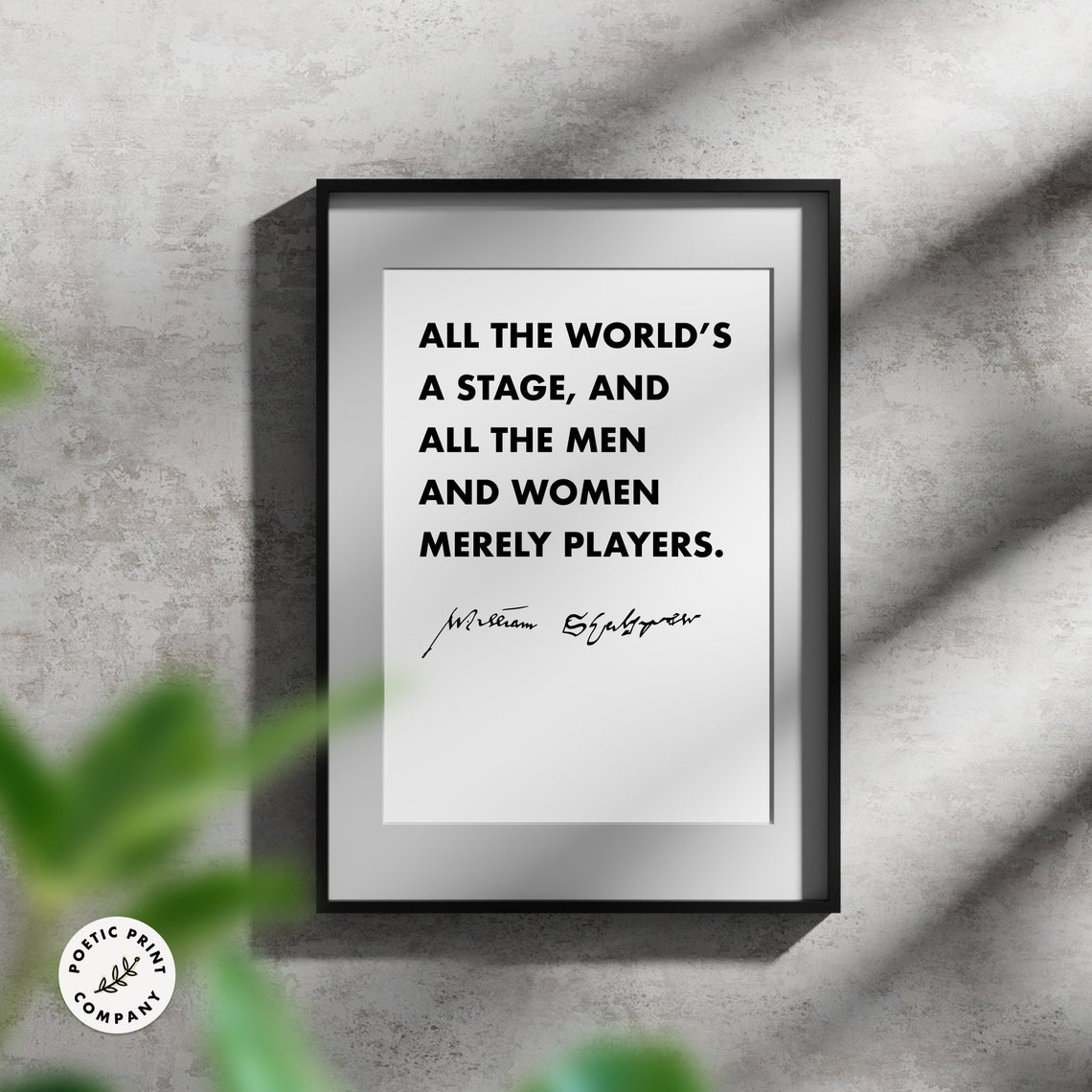 William Shakespeare All The Worlds A Stage Merely Players Quote Poster - Image 3