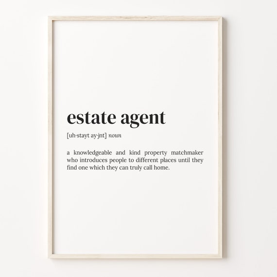 Estate Agent Definition Print Dictionary Poster Quote Wall Art Realestate Funny Art Realestate Funny Estate Agent Gift C17 130