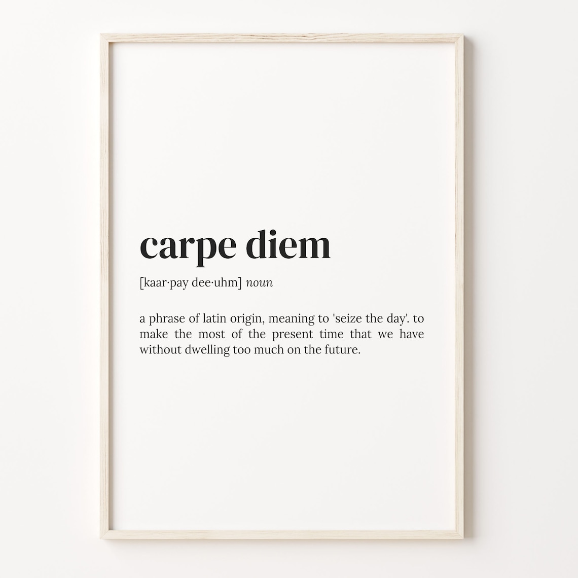 Carpe Diem Definition Dictionary Quote Art Print