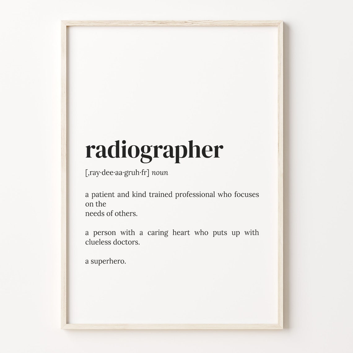 Radiographer Definition Funny Dictionary Quote Appreciation Poster
