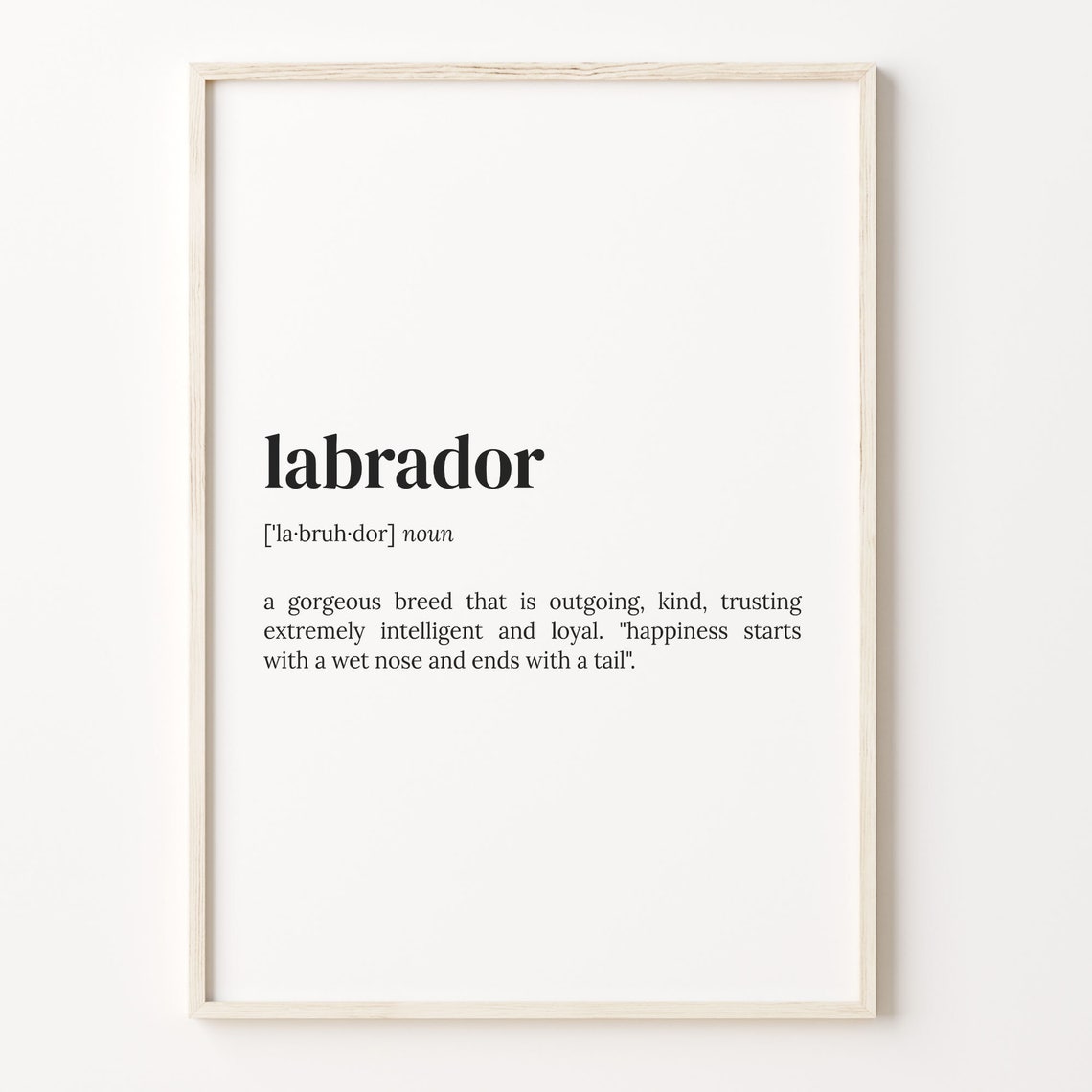 Labrador Retriever Dictionary Definition Typography Quote Poster