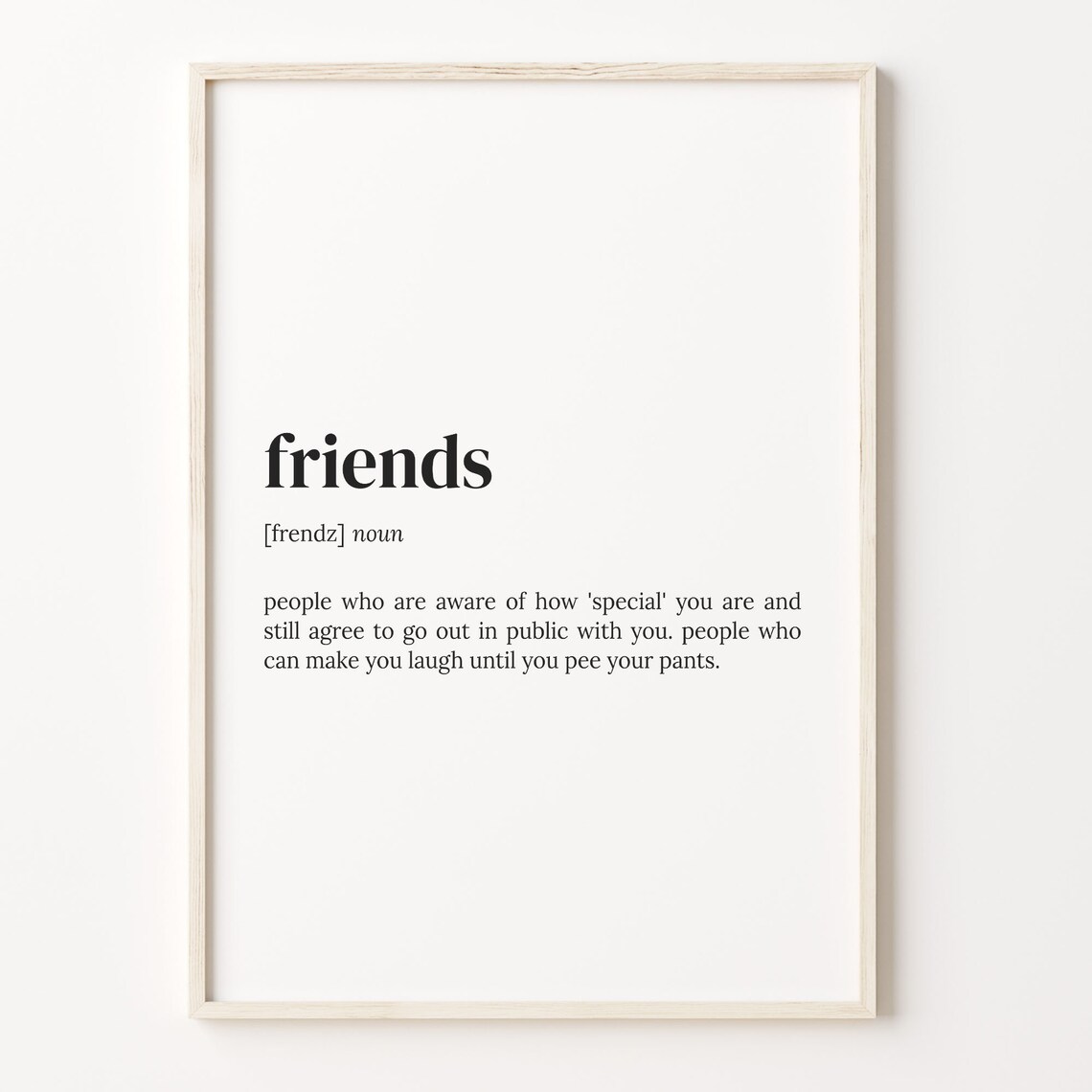 Friends Definition Print, Typography Quote Poster