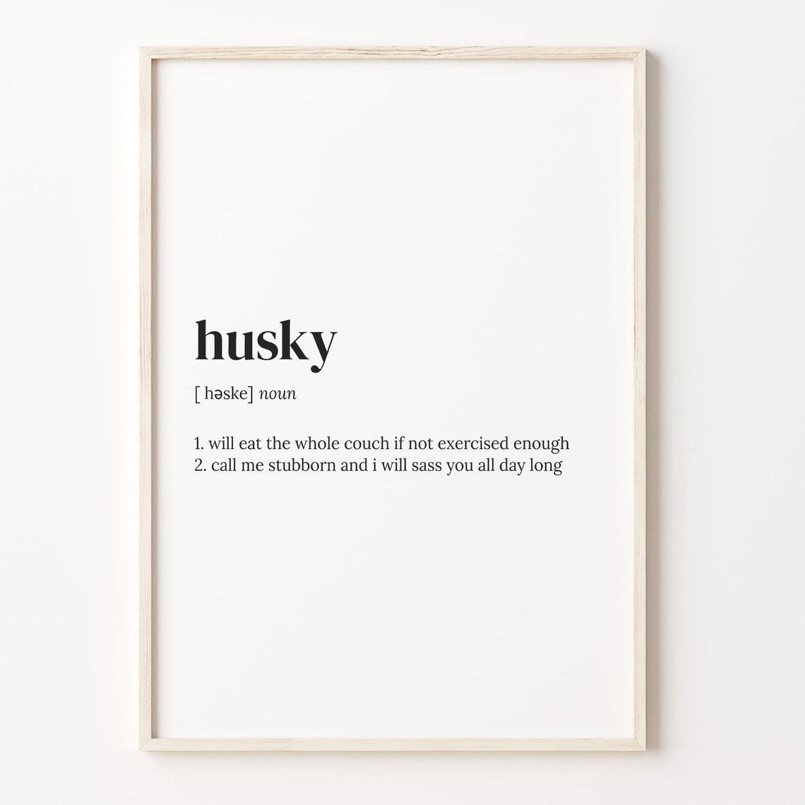 Husky Dictionary Definition Funny Quote Poster for Dog Owners