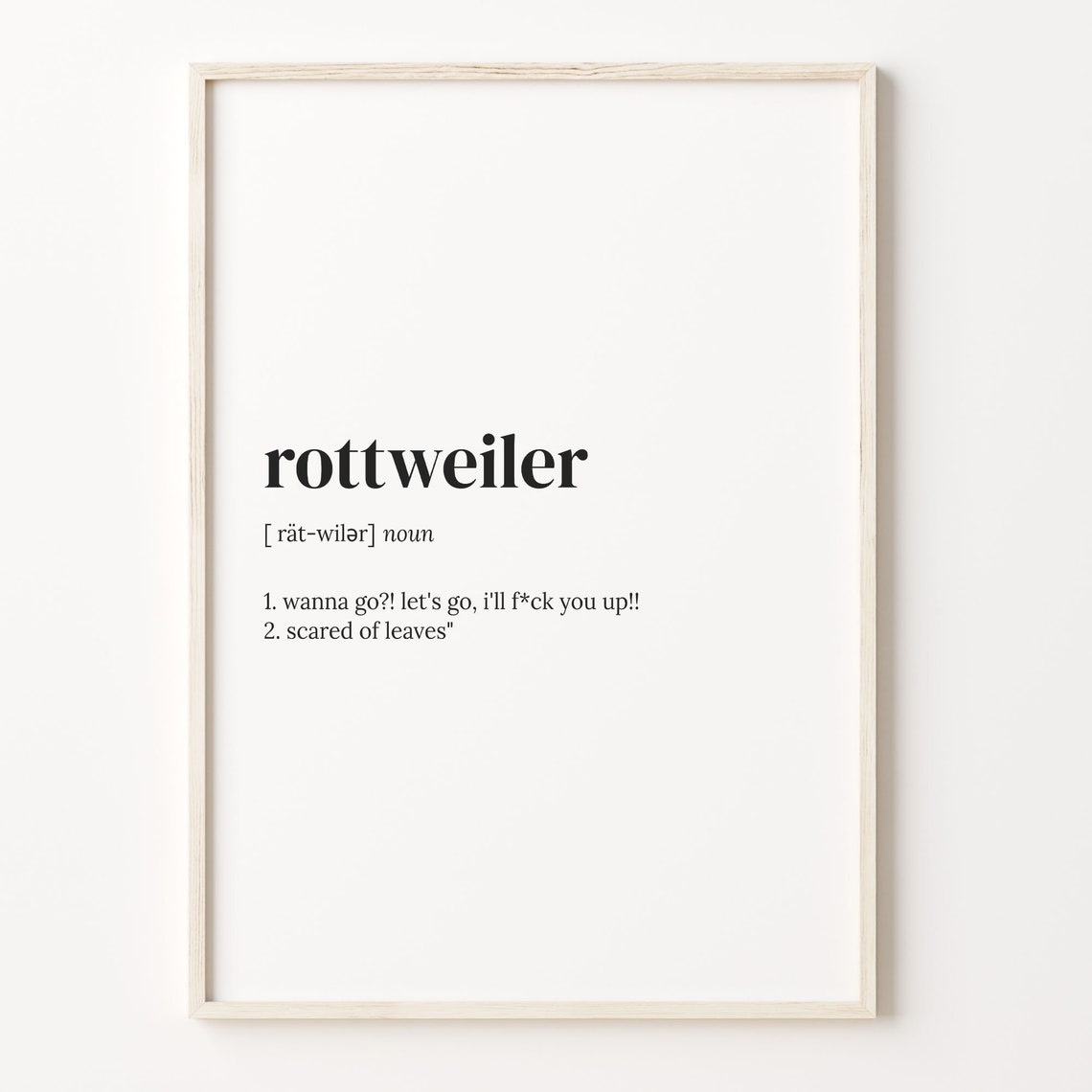 Rottweiler Funny Dictionary Definition Bold Attitude Humor Poster