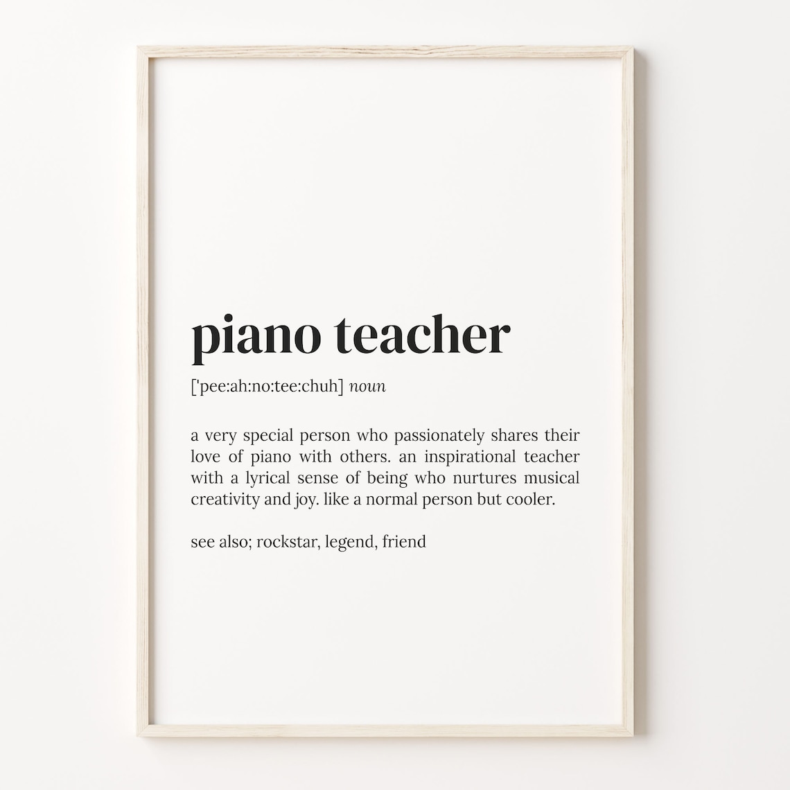 Piano Teacher Definition Quote Art Print