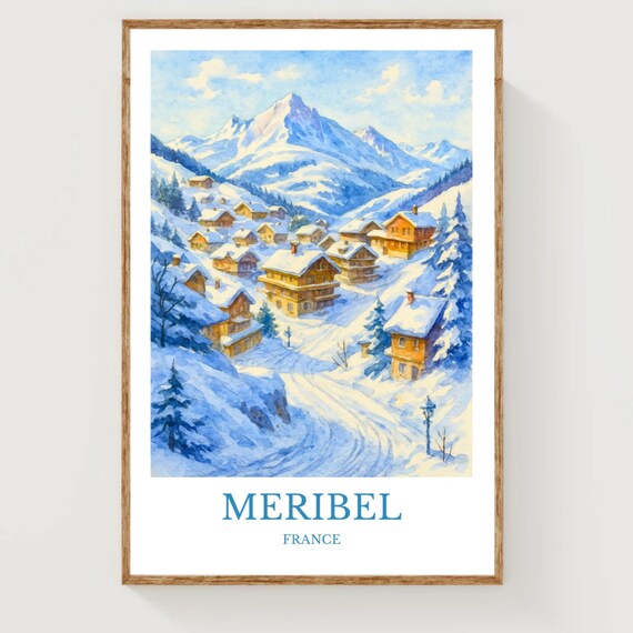 Meribel France Ski Village Snow Mountain Winter Resort Poster