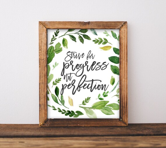 Strive for Progress Not Perfection Botanical Greenery Quote Poster