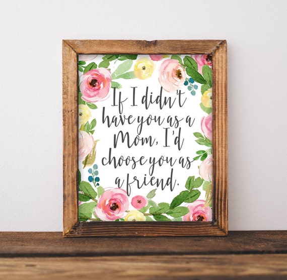 Mother's Day Quote Art Print, Gift for Mom