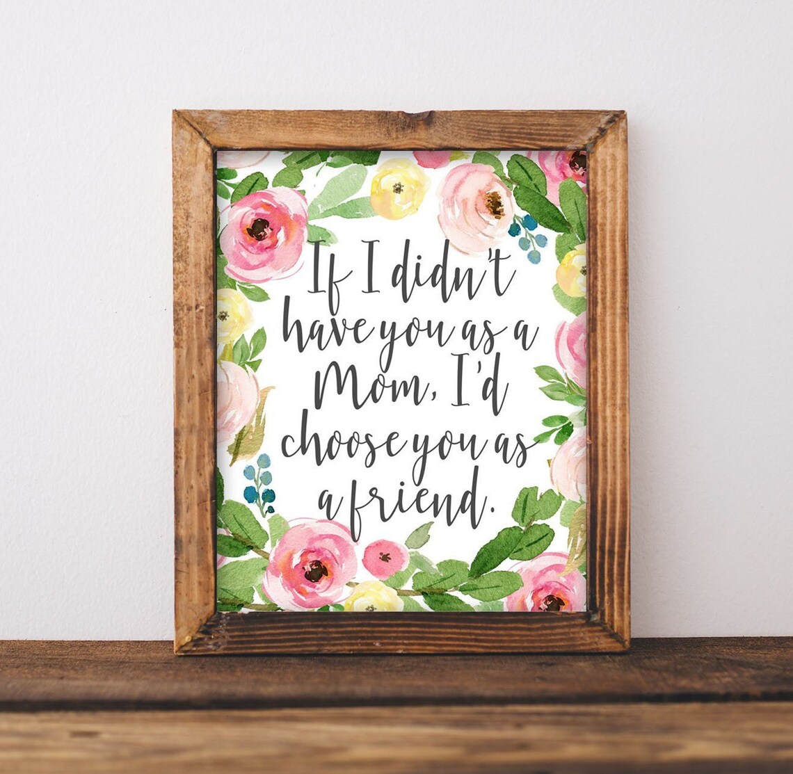 Mother's Day Quote Art Print, Gift for Mom