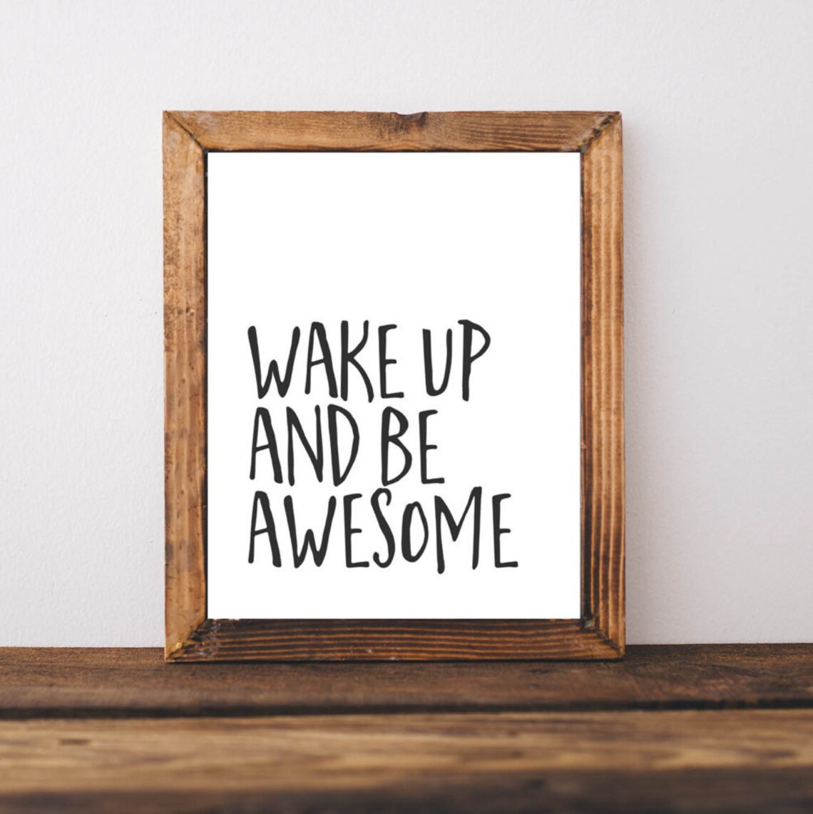 Wake Up And Be Awesome Quote, Motivational Poster