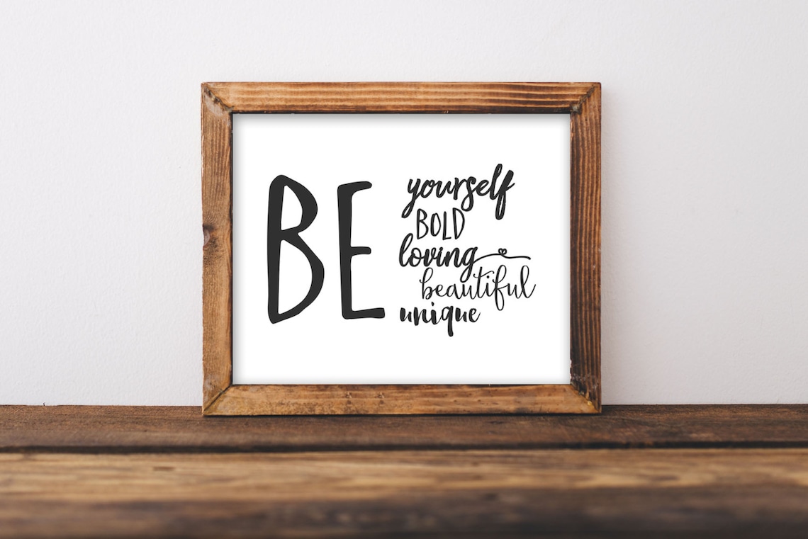 Be Yourself Quote Art Print, Black and White
