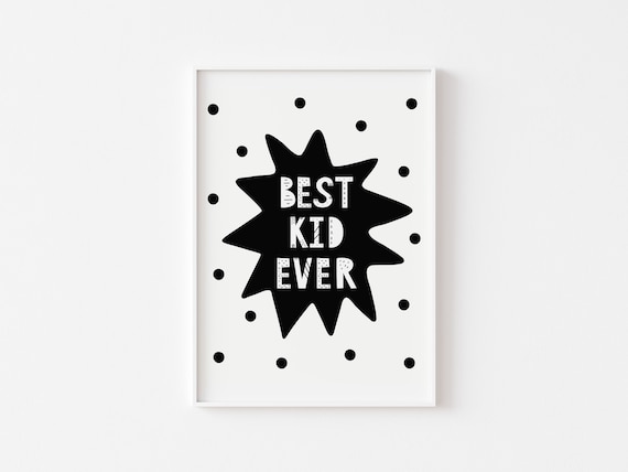 Best Kid Ever Scandinavian Minimalist Art Print