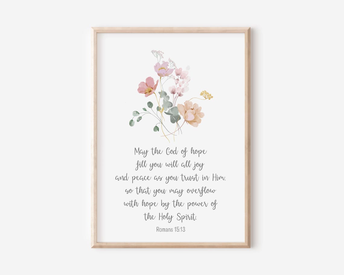 Romans 1513 Floral Hope Verse Pastel Botanical Scripture Poster