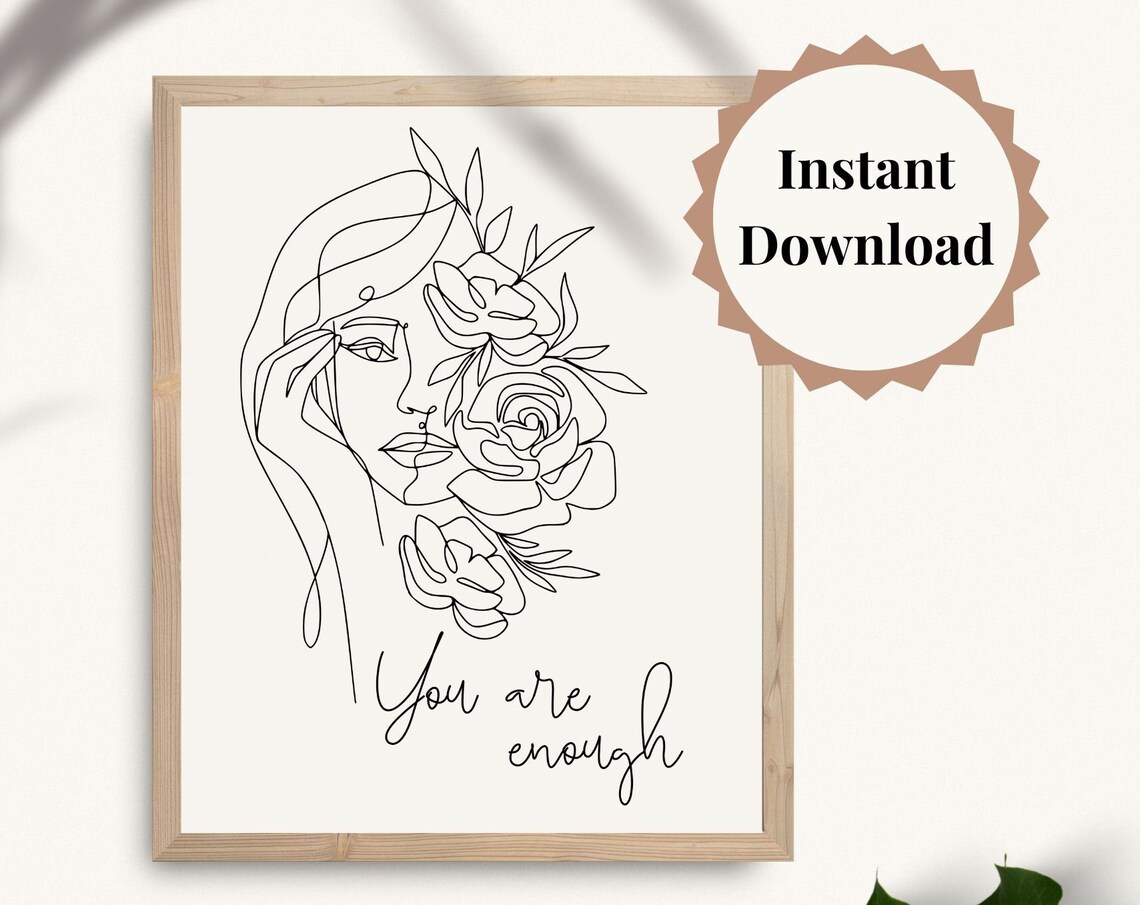You Are Enough Line Art Woman Flowers Minimalist Wall Poster