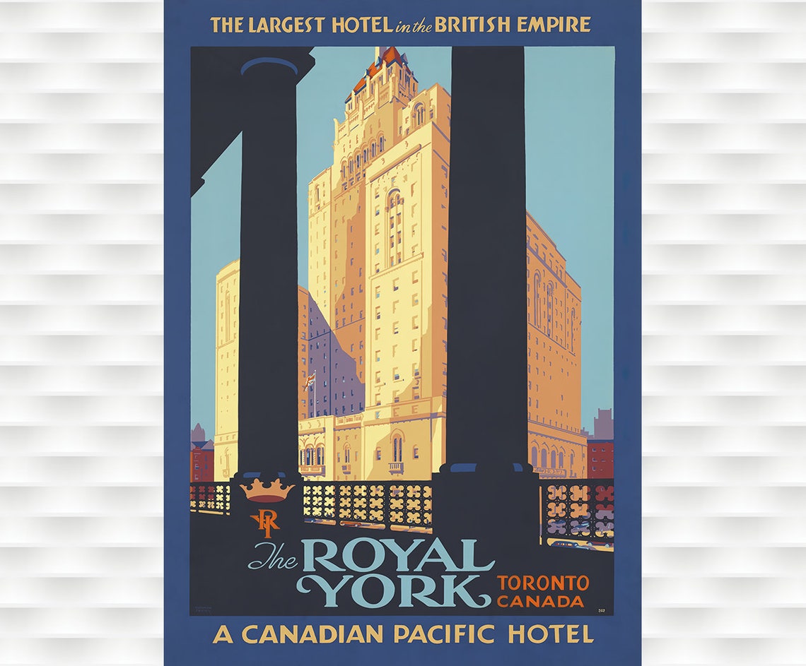 Royal York Hotel Vintage Travel Poster