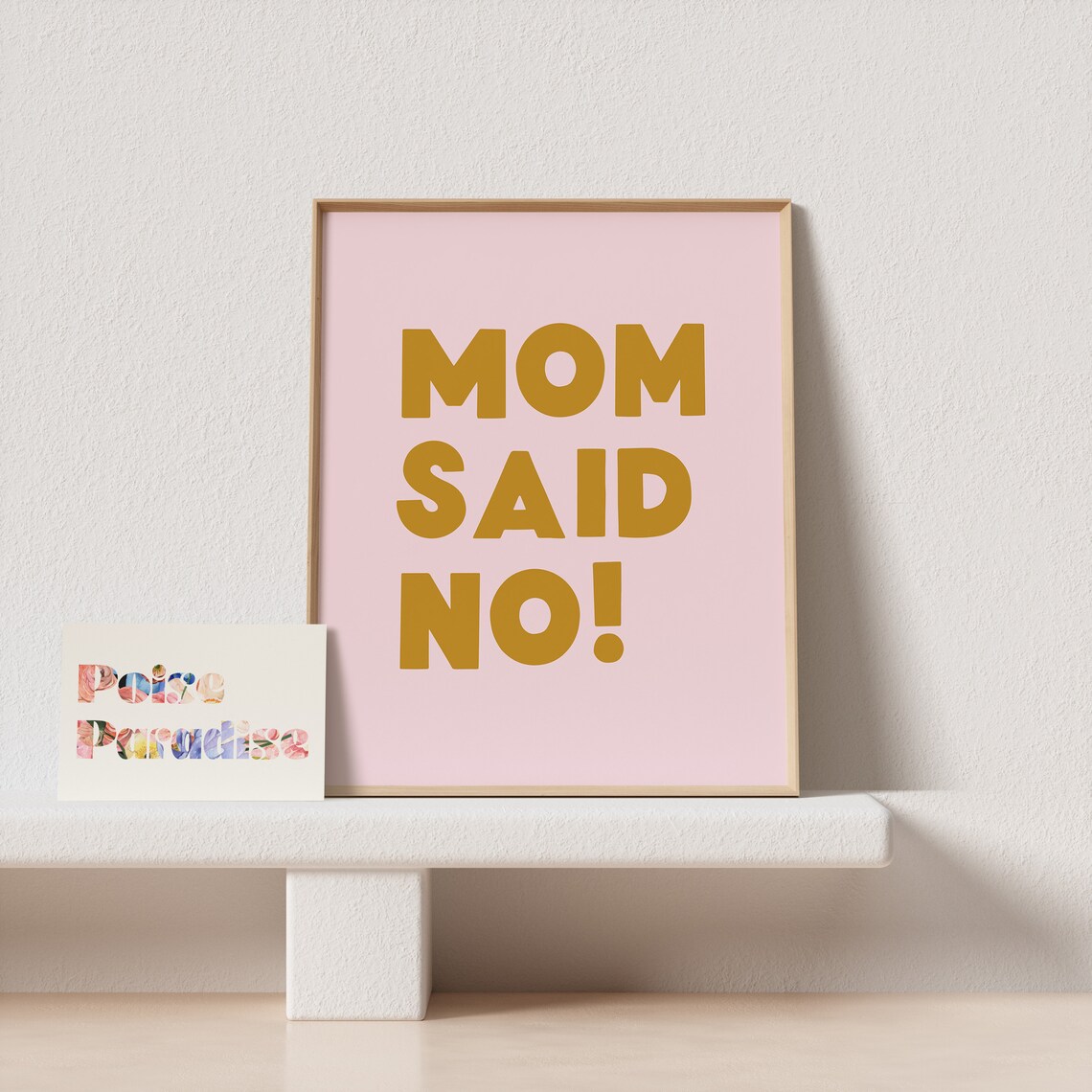 Mom Said No Gold Bold Typography Pink Funny Quirky Quote Poster - Image 4