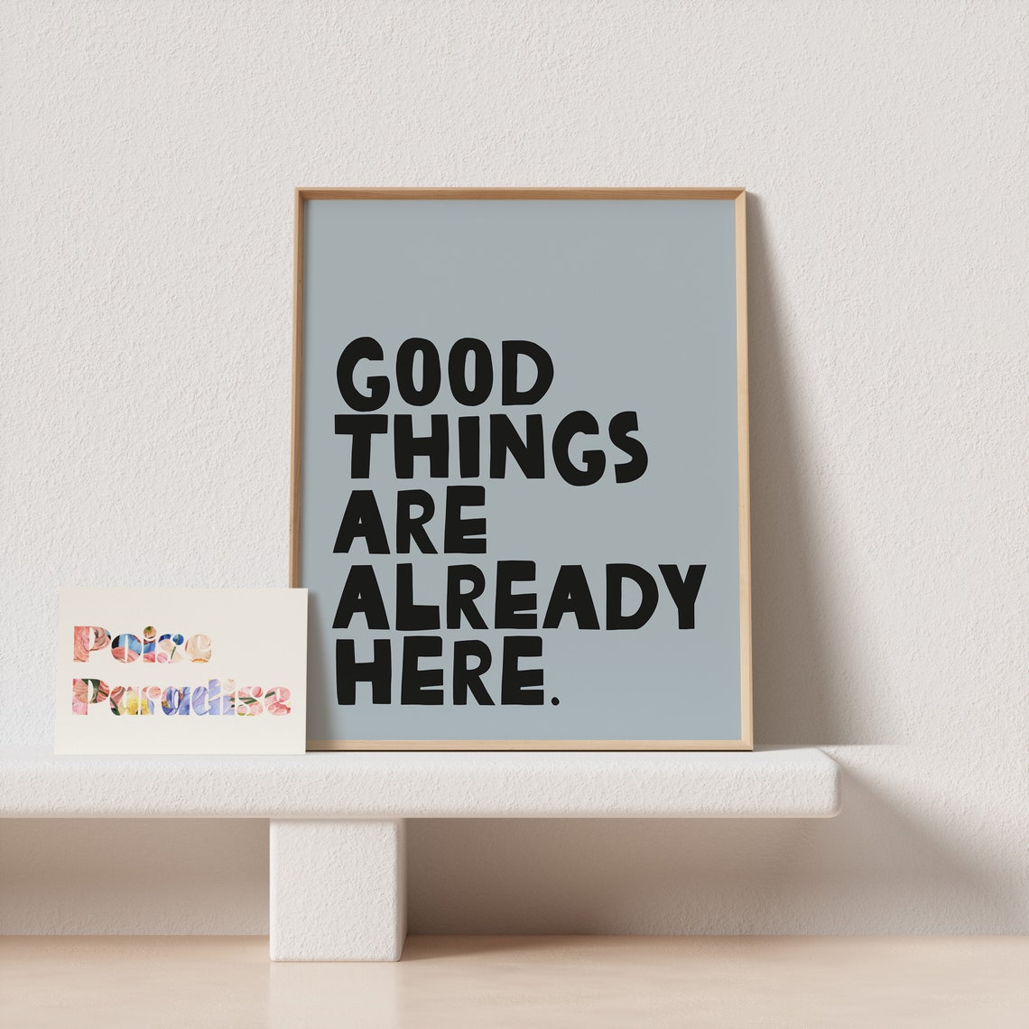 Good Things Are Already Here Square Poster in Dusty Blue and Black - Image 4