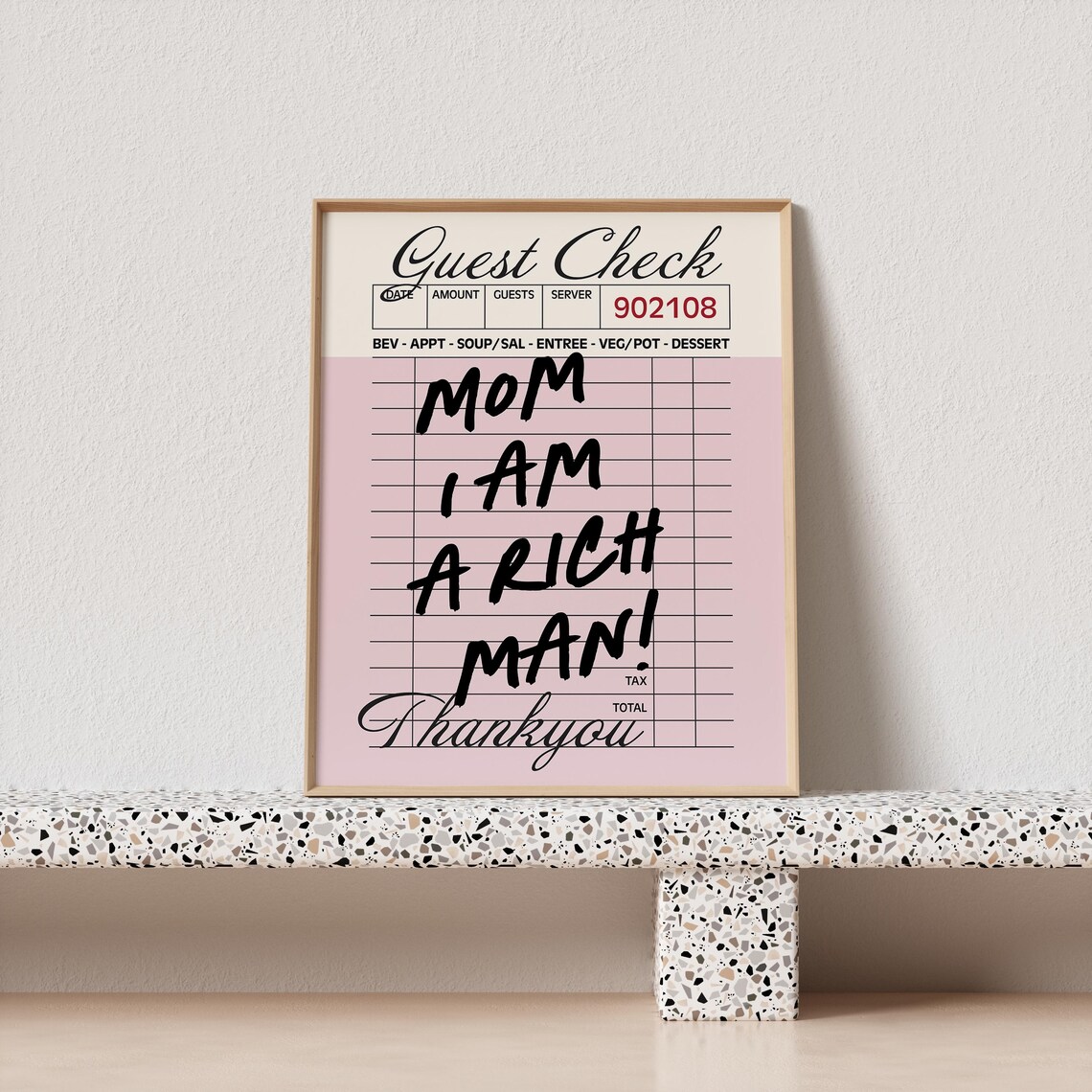 Mom I Am A Rich Man Pink Guest Check Preppy Sassy Quote Poster - Image 4